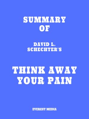 cover image of Summary of David L. Schechter's Think Away Your Pain